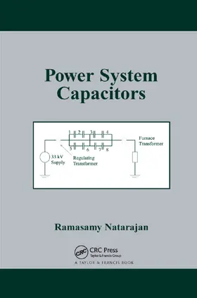 Natarajan | Power System Capacitors | Buch | 978-0-367-39316-8 | sack.de
