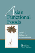 Shi / Shahidi / Ho |  Asian Functional Foods | Buch |  Sack Fachmedien