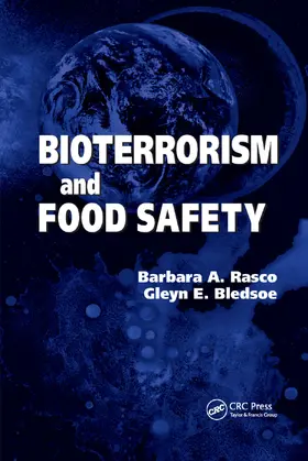 Rasco / Bledsoe |  Bioterrorism and Food Safety | Buch |  Sack Fachmedien