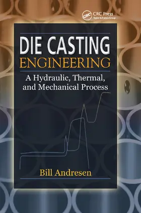 Andresen | Die Cast Engineering | Buch | 978-0-367-39356-4 | www.sack.de
