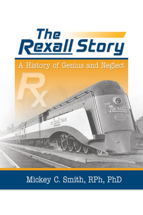 Smith | The Rexall Story | Buch | 978-0-367-39373-1 | sack.de