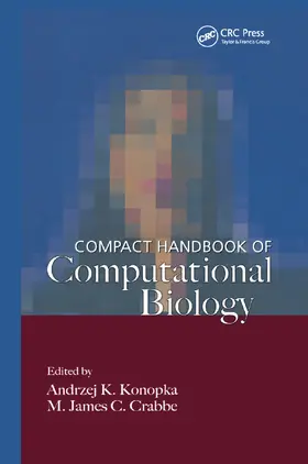 Konopka / Crabbe |  Compact Handbook of Computational Biology | Buch |  Sack Fachmedien