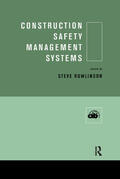 Rowlinson |  Construction Safety Management Systems | Buch |  Sack Fachmedien
