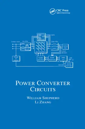 Shepherd / Zhang | Power Converter Circuits | Buch | 978-0-367-39447-9 | www.sack.de