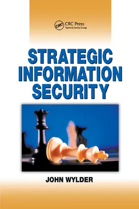 Wylder | Strategic Information Security | Buch | 978-0-367-39480-6 | www.sack.de