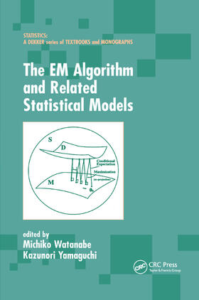 Watanabe / Yamaguchi |  The EM Algorithm and Related Statistical Models | Buch |  Sack Fachmedien