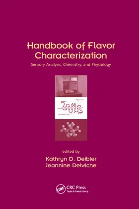 Deibler / Delwiche |  Handbook of Flavor Characterization | Buch |  Sack Fachmedien