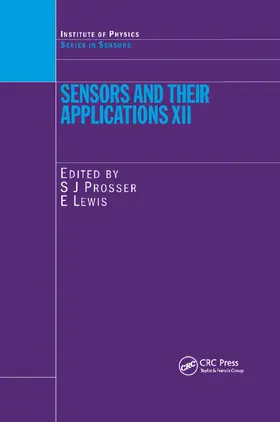 Prosser / Lewis |  Sensors and Their Applications XII | Buch |  Sack Fachmedien