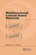 Chung |  Multifunctional Cement-Based Materials | Buch |  Sack Fachmedien