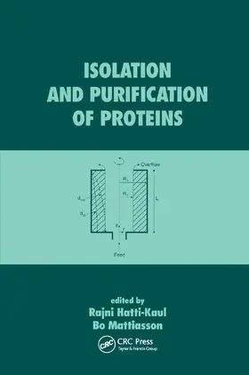 Hatti-Kaul / Mattiasson |  Isolation and Purification of Proteins | Buch |  Sack Fachmedien
