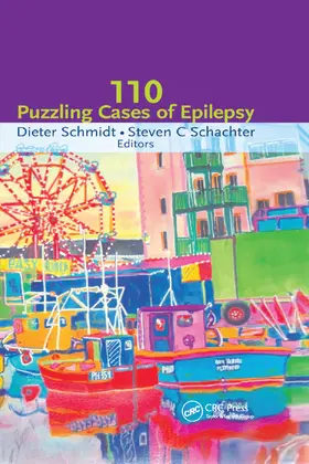 Schmidt / Schachter | One Hundred Case Studies in Epilepsy | Buch | 978-0-367-39659-6 | sack.de