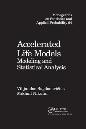 Bagdonavicius / Nikulin | Accelerated Life Models | Buch | 978-0-367-39663-3 | sack.de