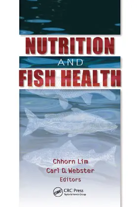Webster / Lim |  Nutrition and Fish Health | Buch |  Sack Fachmedien