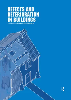 Richardson | Defects and Deterioration in Buildings | Buch | 978-0-367-39752-4 | www.sack.de