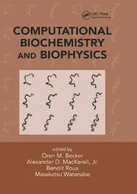 Becker / Roux / Watanabe | Computational Biochemistry and Biophysics | Buch | 978-0-367-39757-9 | www.sack.de