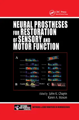 Chapin / Moxon | Neural Prostheses for Restoration of Sensory and Motor Function | Buch | 978-0-367-39808-8 | sack.de