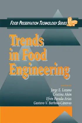 Lozano / Anon / Barbosa-Canovas | Trends in Food Engineering | Buch | 978-0-367-39853-8 | sack.de