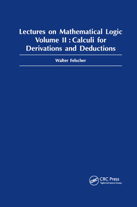 Felscher | Lectures on Mathematical Logic, Volume II | Buch | 978-0-367-39858-3 | sack.de