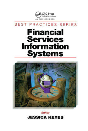 Keyes | Financial Services Information Systems | Buch | 978-0-367-39882-8 | sack.de