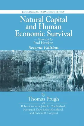 Daly / Prugh / Cumberland |  Natural Capital and Human Economic Survival | Buch |  Sack Fachmedien