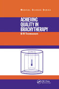Thomadsen |  Achieving Quality in Brachytherapy | Buch |  Sack Fachmedien