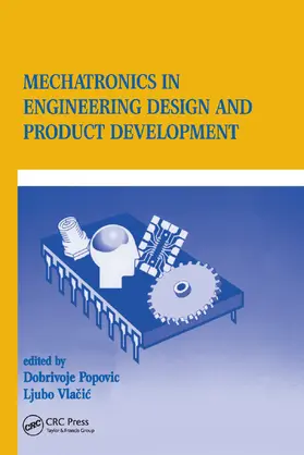 Popovich | Mechatronics in Engineering Design and Product Development | Buch | 978-0-367-40029-3 | www.sack.de