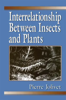 Jolivet |  Interrelationship Between Insects and Plants | Buch |  Sack Fachmedien