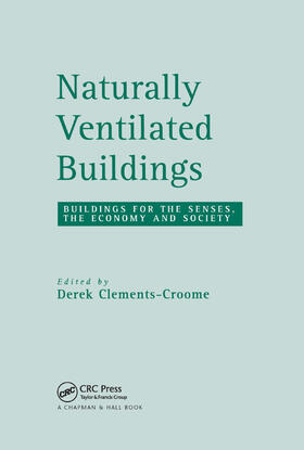 Clements-Croome | Naturally Ventilated Buildings | Buch | 978-0-367-40049-1 | sack.de