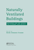 Clements-Croome |  Naturally Ventilated Buildings | Buch |  Sack Fachmedien