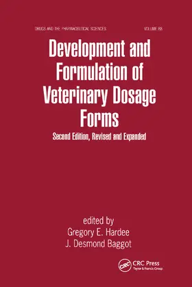 Hardee / Baggo | Development and Formulation of Veterinary Dosage Forms | Buch | 978-0-367-40059-0 | sack.de