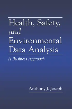 Joseph | Health, Safety, and Environmental Data Analysis | Buch | 978-0-367-40080-4 | www.sack.de