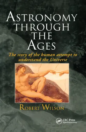 Wilson | Astronomy Through the Ages | Buch | 978-0-367-40088-0 | www.sack.de
