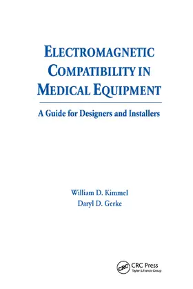 Kimmel / Gerke |  Electromagnetic Compatibility in Medical Equipment | Buch |  Sack Fachmedien