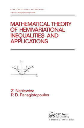 Naniewicz / Panagiotopoulos |  Mathematical Theory of Hemivariational Inequalities and Applications | Buch |  Sack Fachmedien