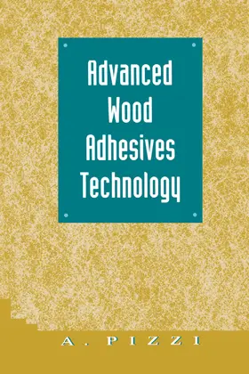 Pizzi |  Advanced Wood Adhesives Technology | Buch |  Sack Fachmedien