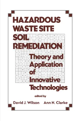 Wilson | Hazardous Waste Site Soil Remediation | Buch | 978-0-367-40222-8 | www.sack.de