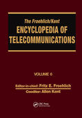 Kent / Froehlich |  The Froehlich/Kent Encyclopedia of Telecommunications | Buch |  Sack Fachmedien