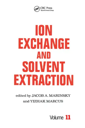 Marinsky / Marcus |  Ion Exchange and Solvent Extraction | Buch |  Sack Fachmedien