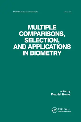 Hoppe |  Multiple Comparisons, Selection and Applications in Biometry | Buch |  Sack Fachmedien
