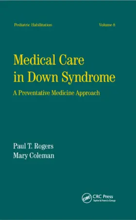 Rogers |  Medical Care in Down Syndrome | Buch |  Sack Fachmedien