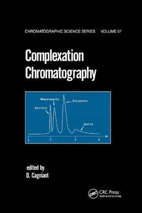 Cagniant |  Complexation Chromatography | Buch |  Sack Fachmedien