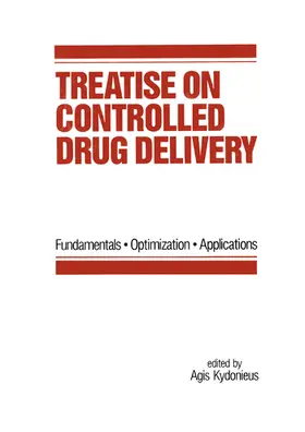 Kydonieus | Treatise on Controlled Drug Delivery | Buch | 978-0-367-40293-8 | www.sack.de