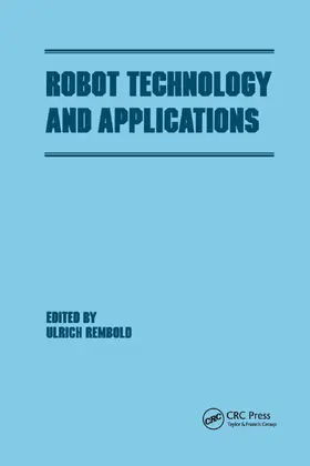 Rembold |  Robot Technology and Applications | Buch |  Sack Fachmedien