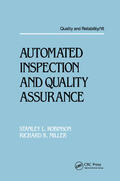 Robinson / Miller |  Automated Inspection and Quality Assurance | Buch |  Sack Fachmedien
