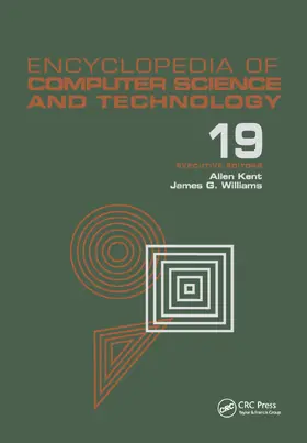 Kent / Williams |  Encyclopedia of Computer Science and Technology | Buch |  Sack Fachmedien