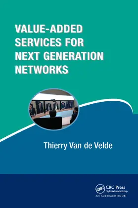Van de Velde | Value-Added Services for Next Generation Networks | Buch | 978-0-367-40352-2 | www.sack.de
