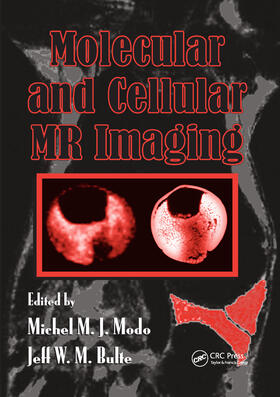 Modo / Bulte | Molecular and Cellular MR Imaging | Buch | 978-0-367-40356-0 | sack.de