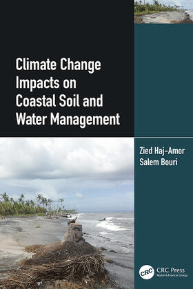 Bouri / Haj-Amor |  Climate Change Impacts on Coastal Soil and Water Management | Buch |  Sack Fachmedien