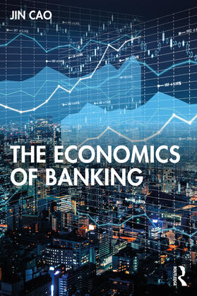 Cao |  The Economics of Banking | Buch |  Sack Fachmedien