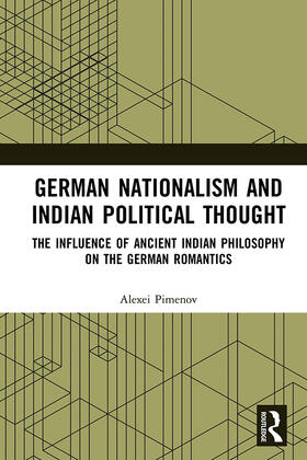Pimenov |  German Nationalism and Indian Political Thought | Buch |  Sack Fachmedien
